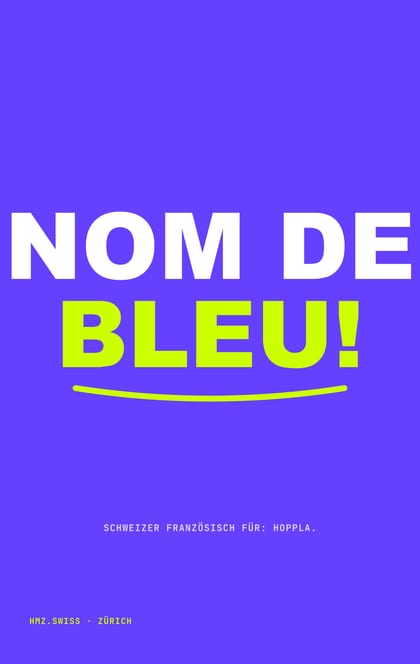Nom de bleu!